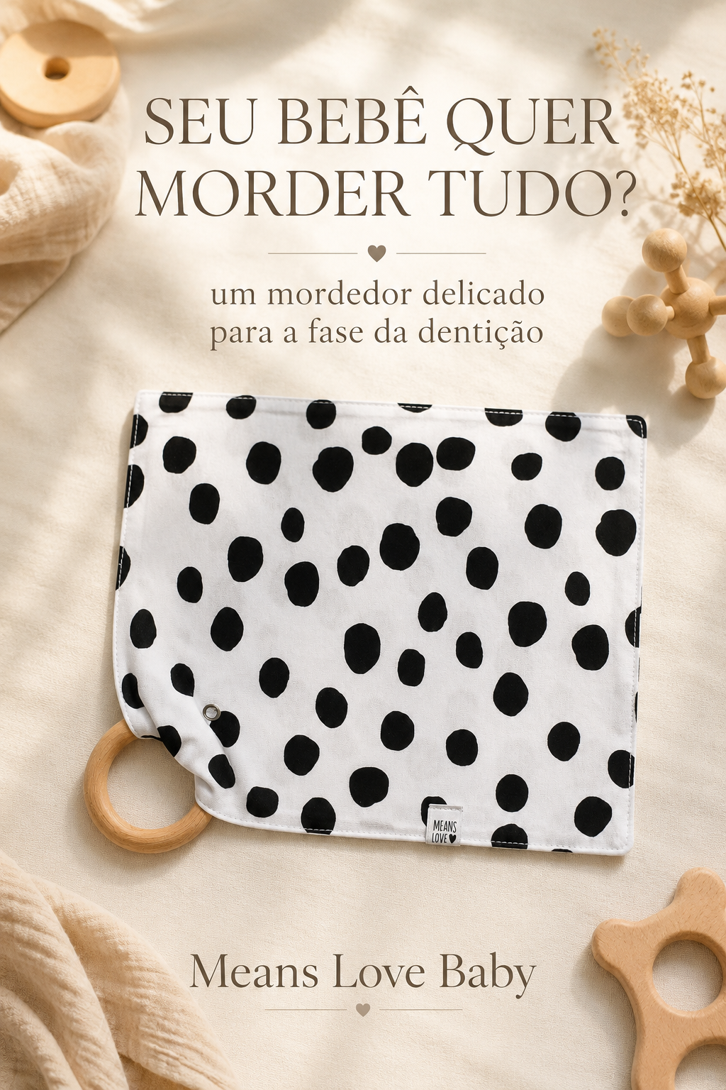 Mordedor Com Aro de Madeira Natural e Paninho de Boca - Meia Malha | Huge Poá